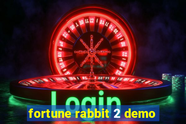 fortune rabbit 2 demo